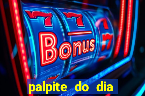 palpite do dia jogo do bicho kaledri hoje